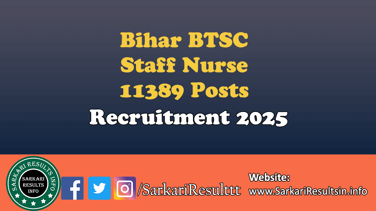 Bihar BTSC Staff Nurse Recruitment 2025