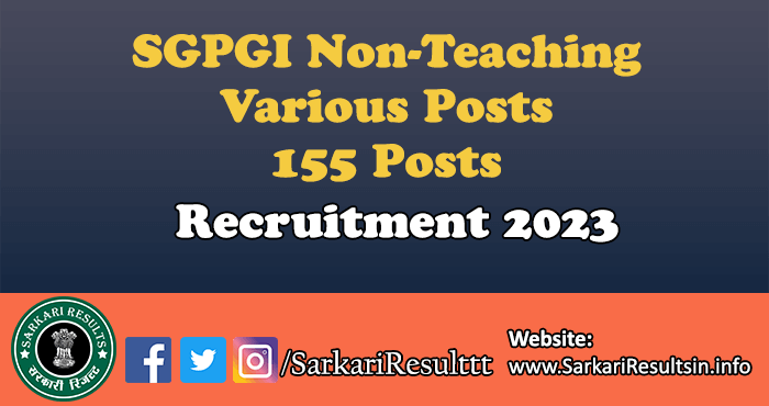 SGPGI Non Teaching Recruitment 2023