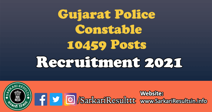 Gujarat Police Constable Recruitment 2021