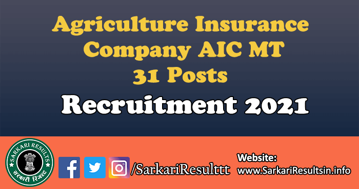 Agriculture Insurance Company AIC MT, Hindi Officer Recruitment 2021