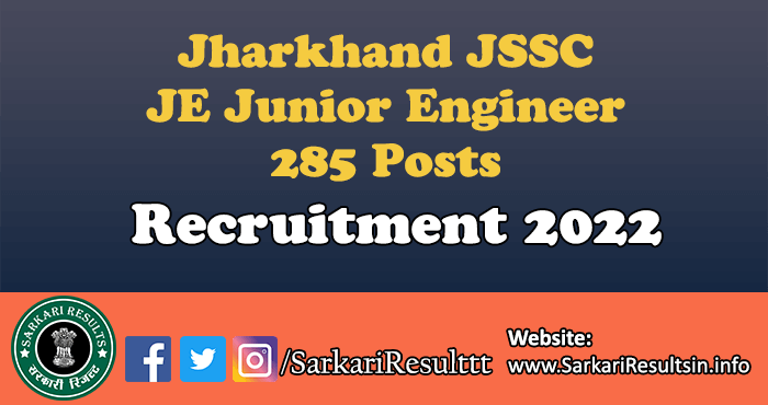 JSSC JE Junior Engineer Recruitment 2022