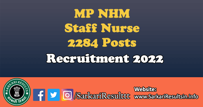 MP NHM Staff Nurse Recruitment 2022