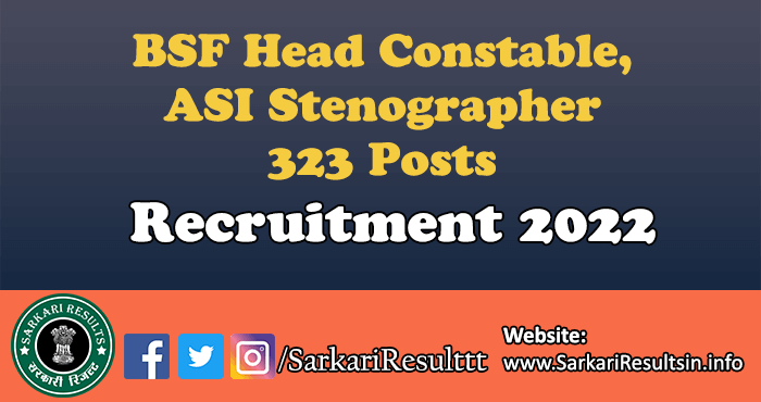 BSF Head Constable & ASI Steno Result 2023