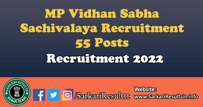 MP Vidhan Sabha Sachivalaya Various Posts Recruitment 2022