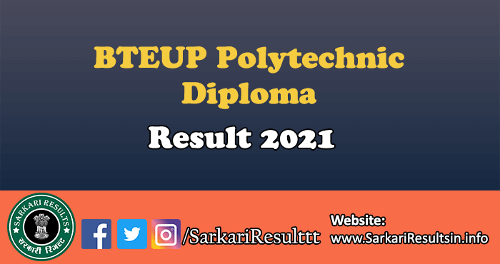 BTEUP Polytechnic Diploma Final Year Result 2021