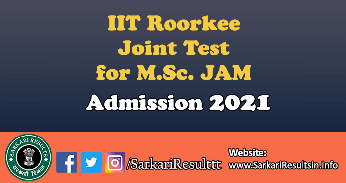 IIT Roorkee JAM Admit Card 2022