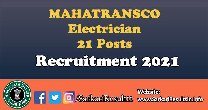 MAHATRANSCO Electrician Recruitment 2021