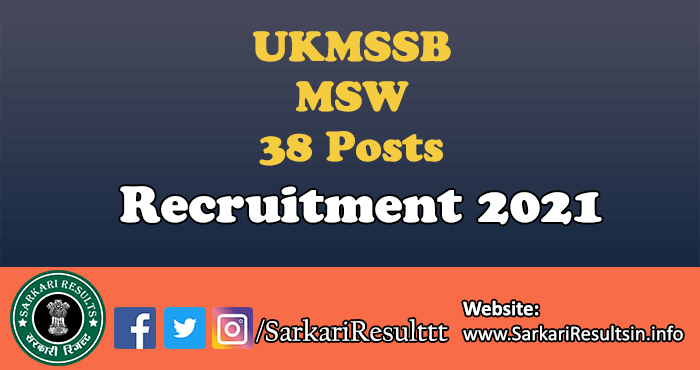 UKMSSB MSW Recruitment 2021