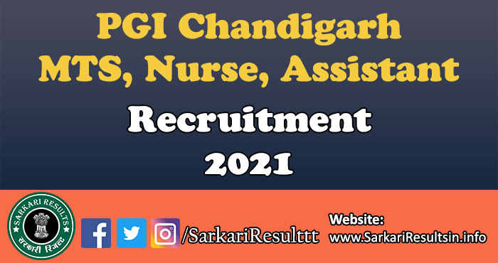 PGI Chandigarh MTS Recruitment 2021