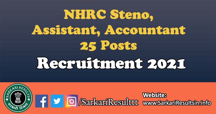 NHRC Steno Assistant Accountant Recruitment2021