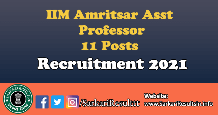 IIM Amritsar Asst Professor Recruitment 2021