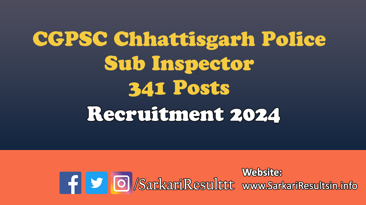 CGPSC Chhattisgarh Police SI Exam 2024