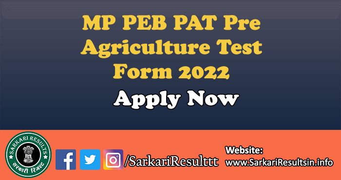 MP PEB PAT Pre Agriculture Test Admission Result 2022