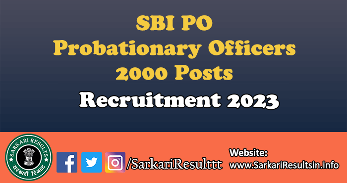 SBI Probationary Officers PO Recruitment 2023
