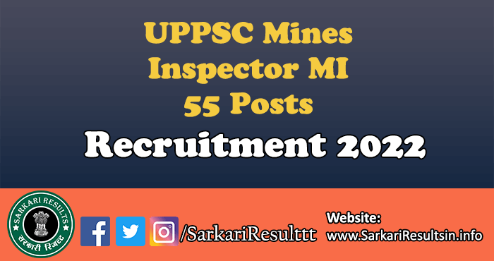 UPPSC MI Mines Inspector Recruitment 2022