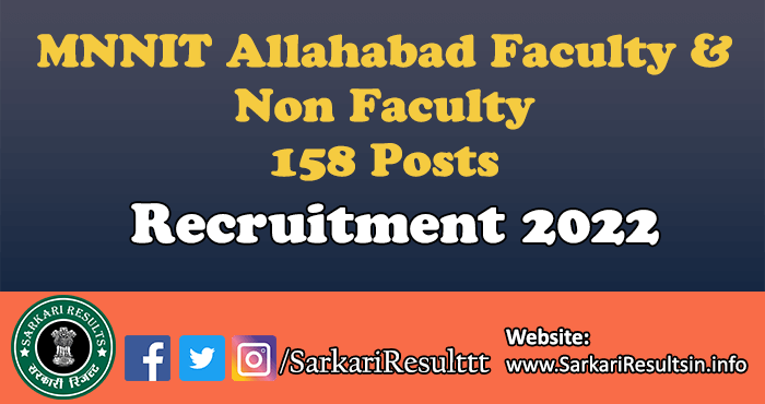 MNNIT Allahabad Non Faculty Recruitment 2022