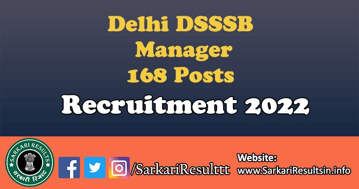 Delhi DSSSB Manager Recruitment 2022