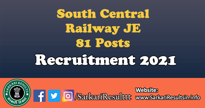 outh Central Railway JE Recruitment 2021