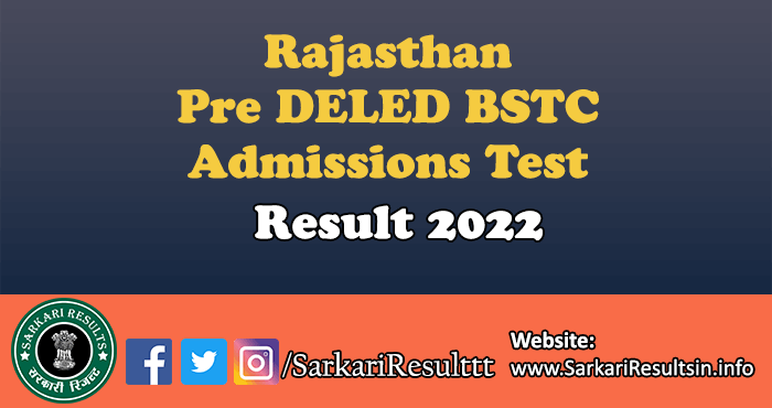 Rajasthan Pre DELED BSTC Admissions Test Result 2022