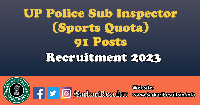 UP Police Sub Inspector Sports Quota  Recruitment 2023