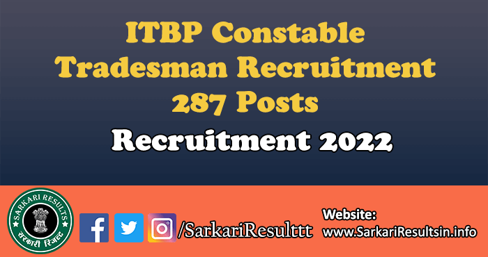 ITBP Constable Tradesman Recruitment 2022