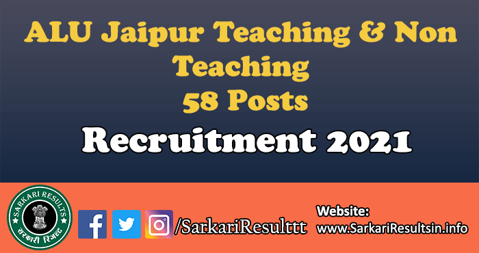 ALU Jaipur Teaching & Non Teaching Recruitment 2021