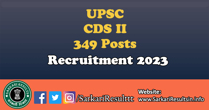 UPSC CDS II Recruitment 2023