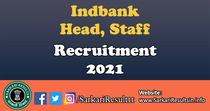 Indbank Head Staff Recruitment 2021