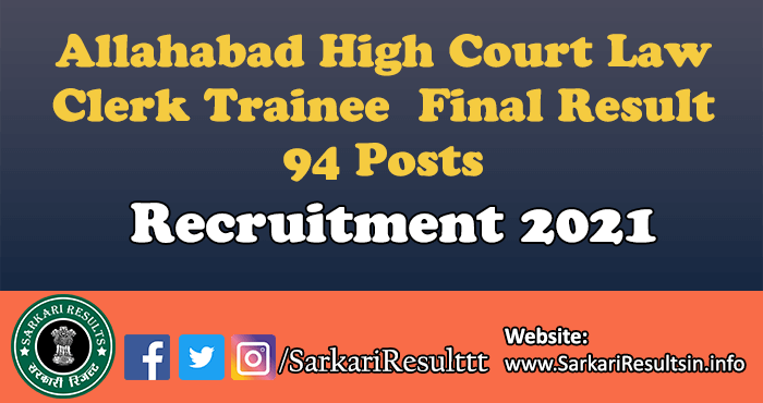 Allahabad High Court Law Clerk Trainee  Final Result 2021