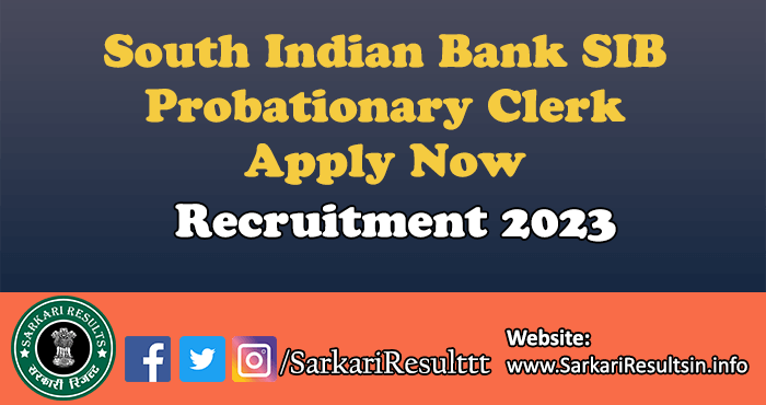 SIB Probationary Clerk Recruitment 2023