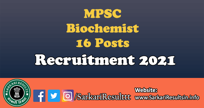 MPSC Biochemist Recruitment 2021