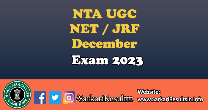 NTA UGC NET / JRF December Exam 2023