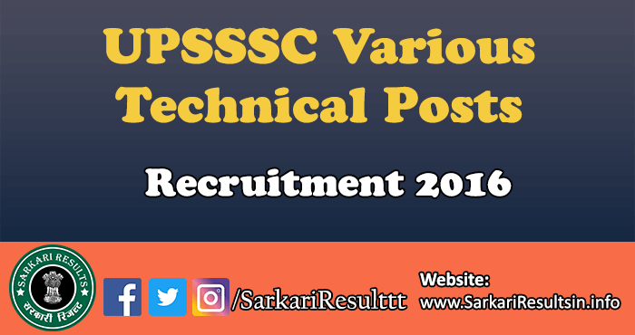 UPSSSC Various Technical Post Recruitment 2016