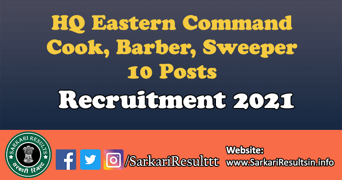 HQ Eastern Command Recruitment 2021