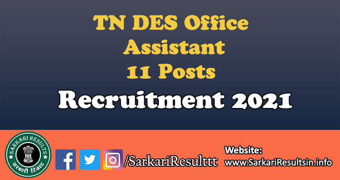 TN DES Office Assistant Recruitment 2021
