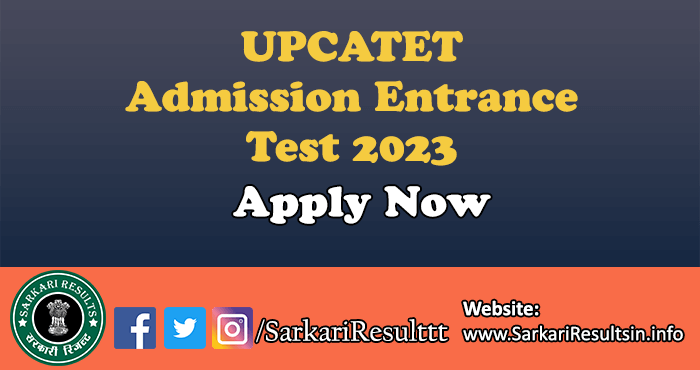 UPCATET Admission Test 2023
