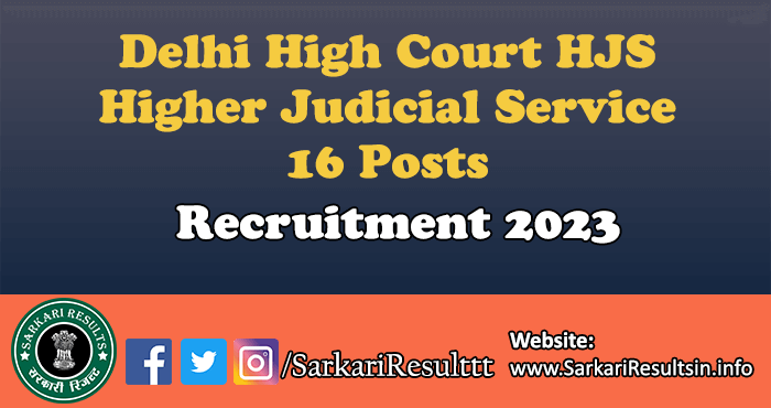 Delhi High Court HJS Recruitment 2023