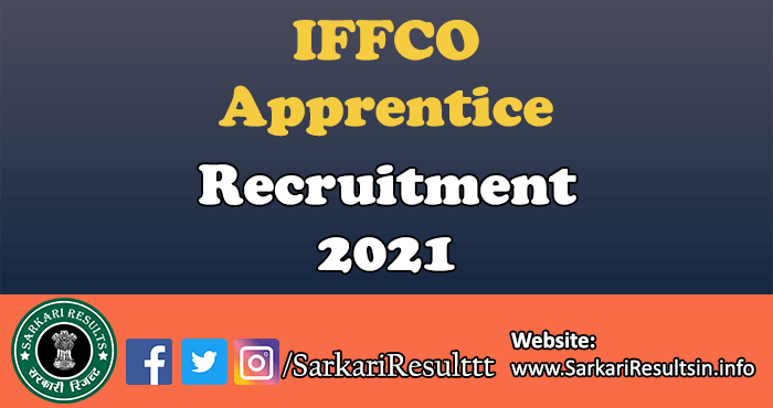 IFFCO Apprentice Recruitment 2021