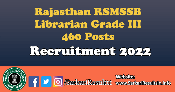 RSMSSB Librarian Grade III Recruitment 2022