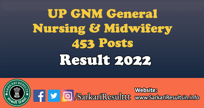 UP GNM General Nursing Midwifery Result 2022