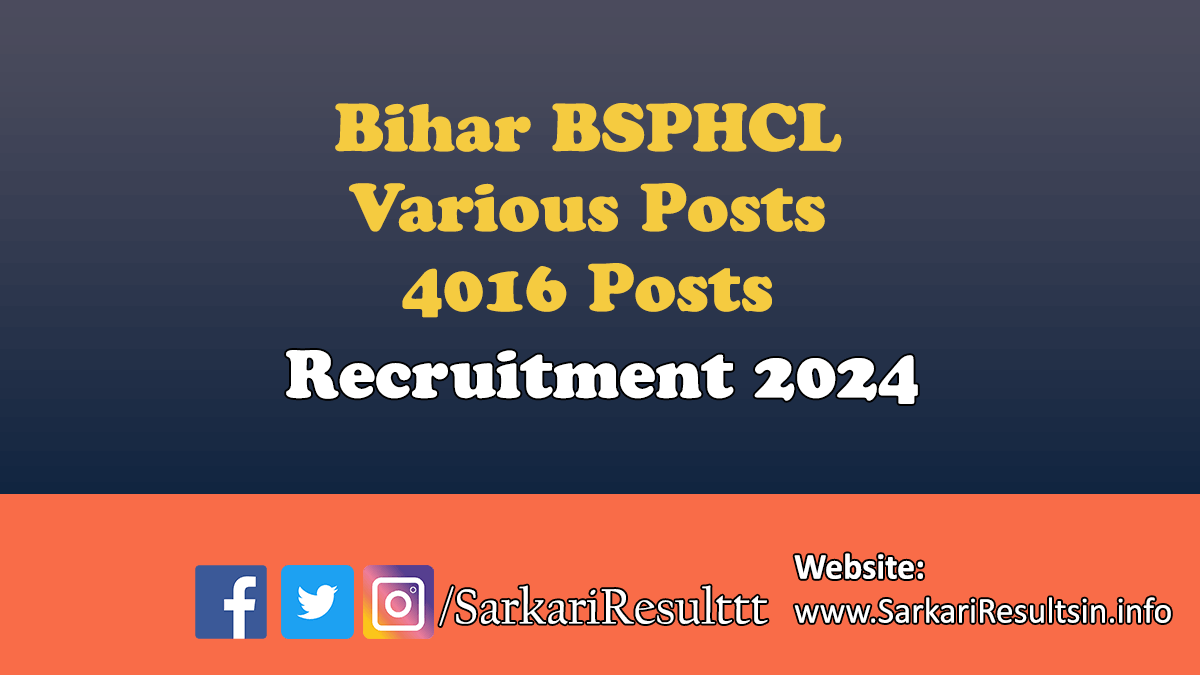 Bihar BSPHCL Various Posts Recruitment 2024