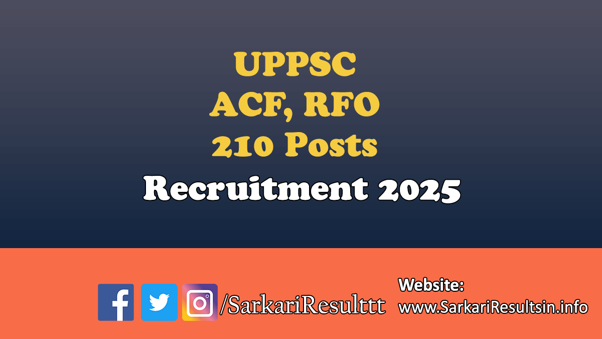 UPPSC ACF, RFO Recruitment 2025