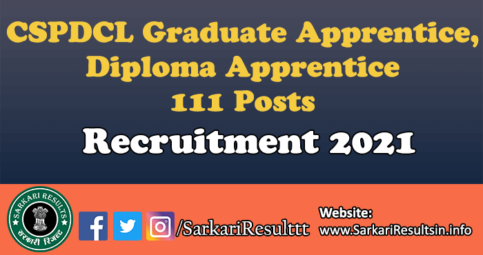 CSPDCL Graduate Apprentice, Diploma Apprentice Recruitment 2021