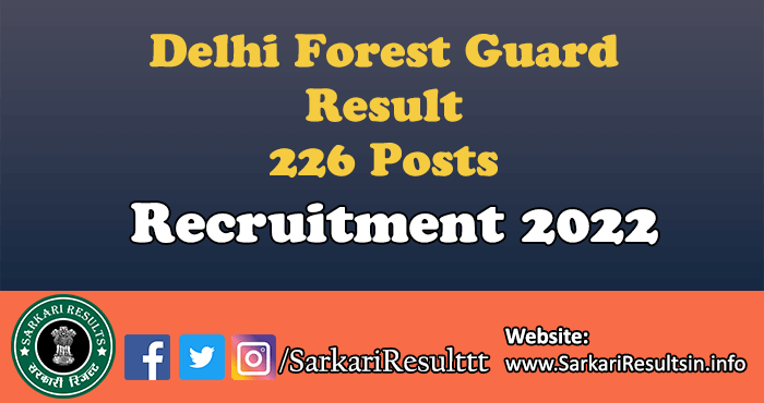 Delhi Forest Guard Final Result 2022