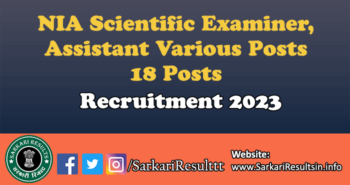 NIA Scientific Examiner, Assistant Recruitment 2023