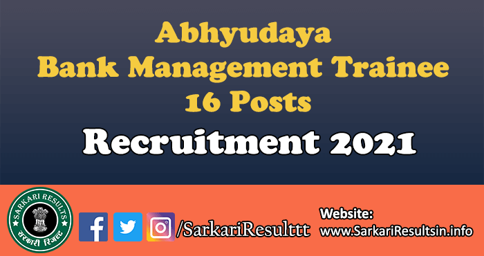 Abhyudaya Bank Management Trainee Recruitment 2022