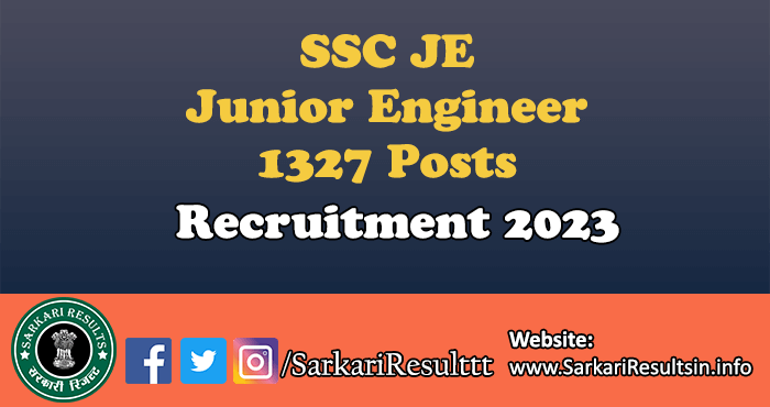 SSC Junior Engineer JE Recruitment 2023