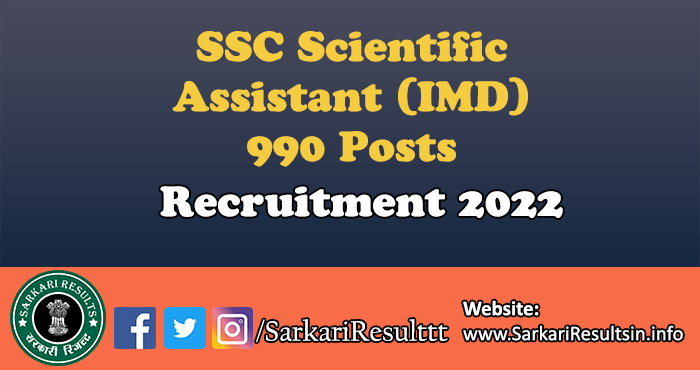 SSC Scientific Assistant (IMD) Recruitment 2022