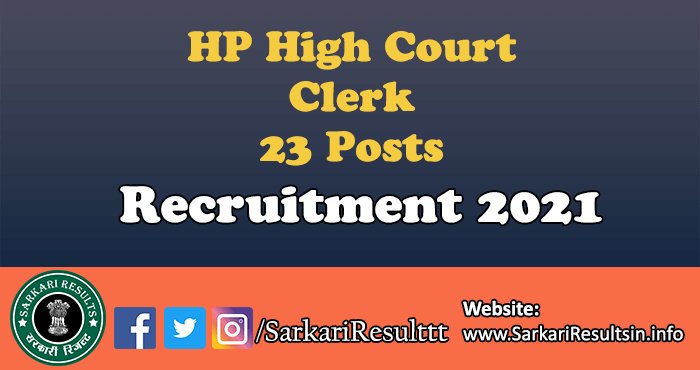 HP High Court Clerk Recruitment 2021