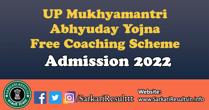 UP Mukhyamantri Abhyuday Yojna Free Coaching Scheme Admission 2022